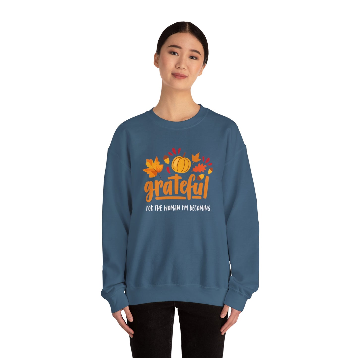 Grateful for the Woman I'm Becoming Crewneck Sweatshirt