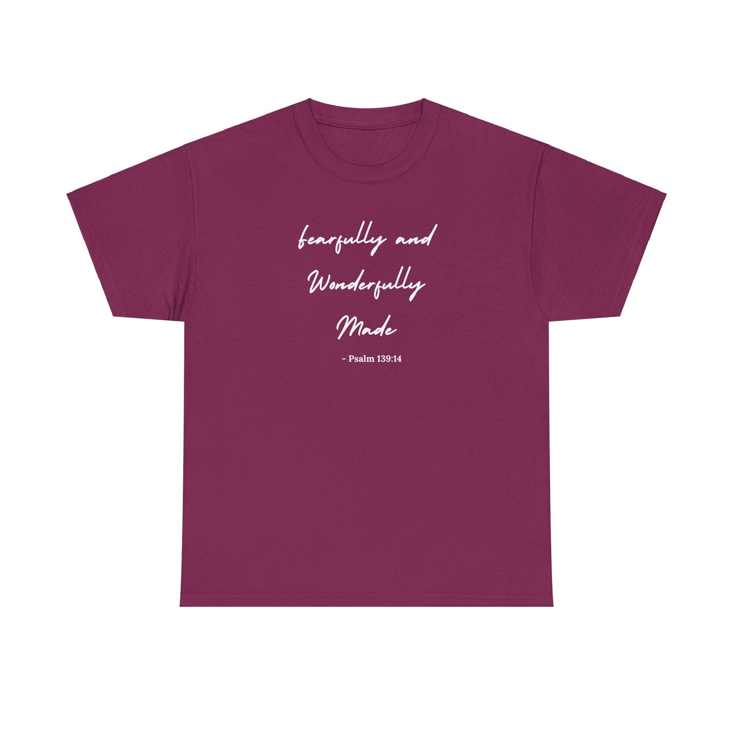 Fearfully and Wonderfully Made Heavy Cotton Tee