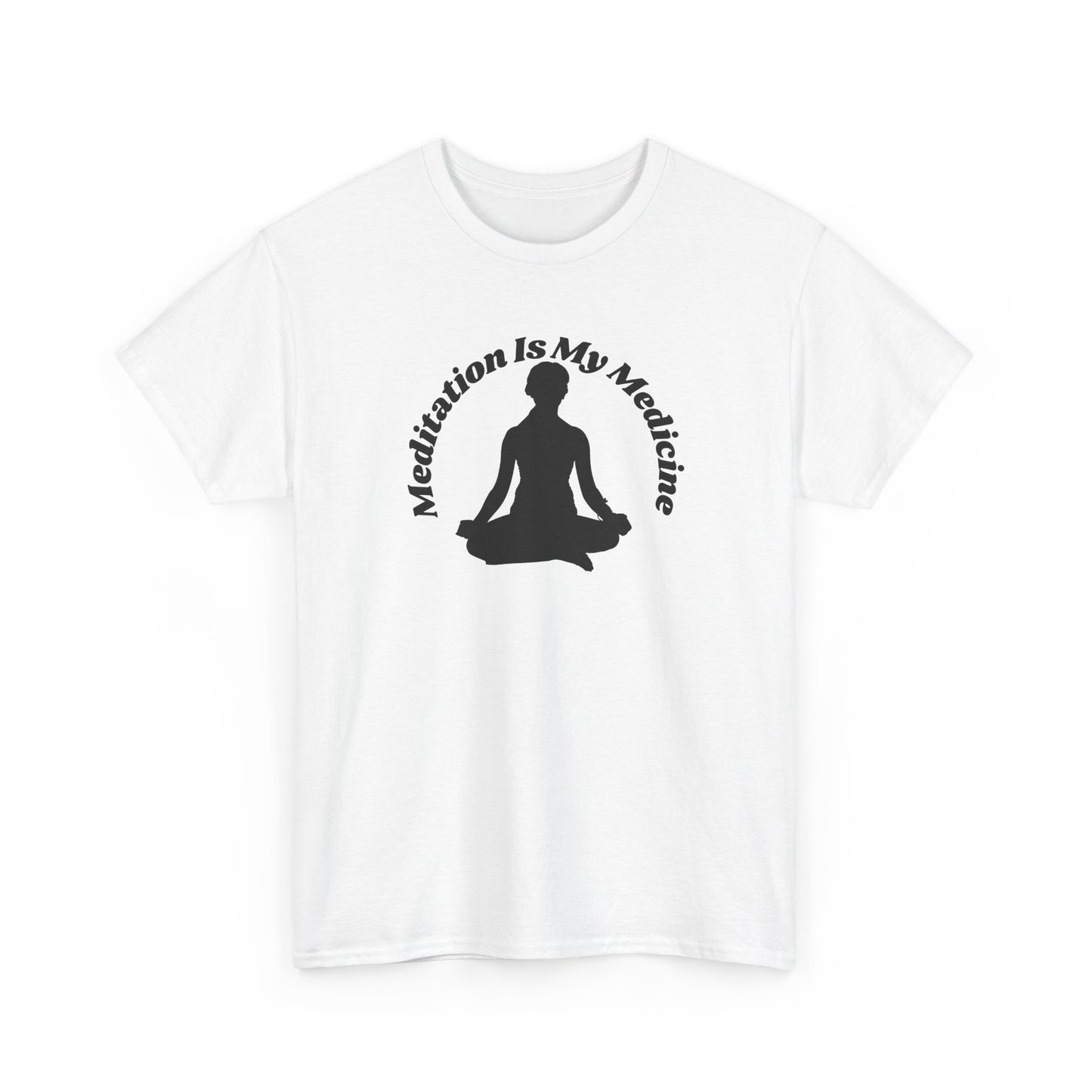 Meditation Is My Medicine Cotton Tee