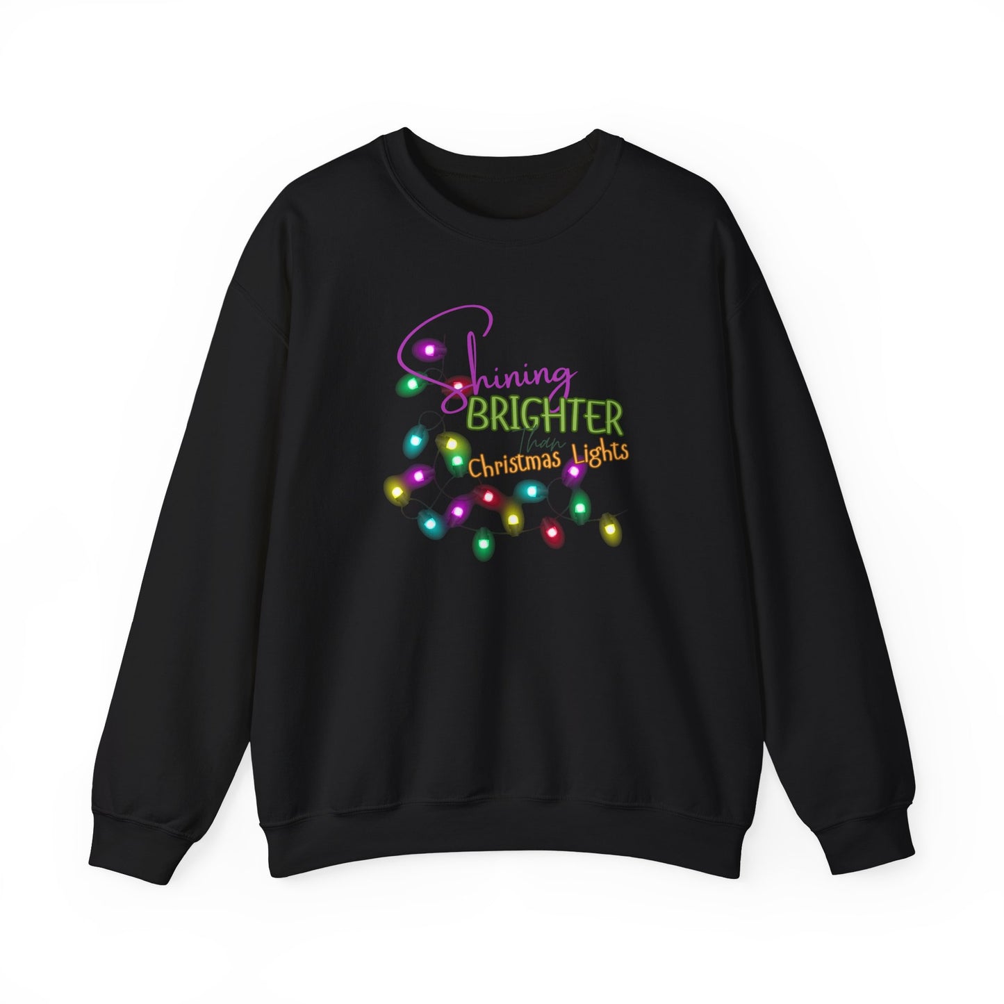 Shining Brighter Than Christmas Lights Crewneck Sweatshirt