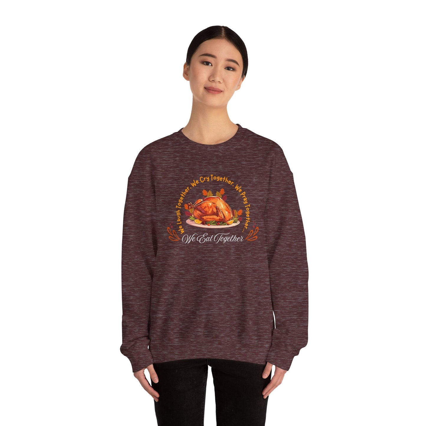 We Eat Together Crewneck Sweatshirt