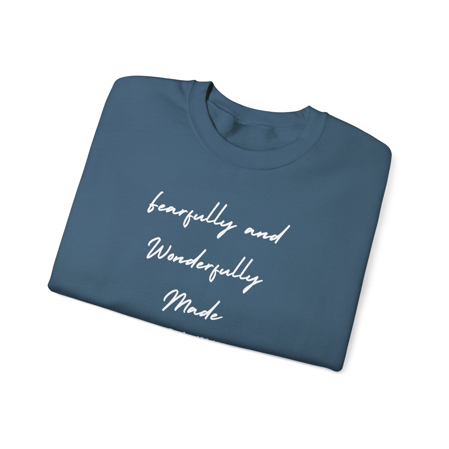 Fearfully and Wonderfully Made Crewneck Sweatshirt