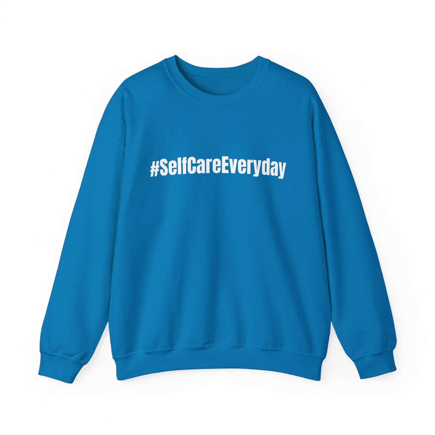 #SelfCareEveryday Crewneck Sweatshirt