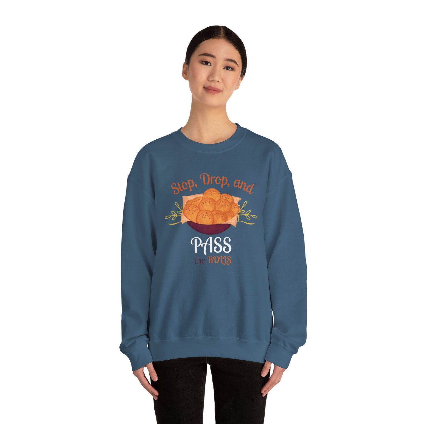 Stop, Drop, and Pass the Rolls Crewneck Sweatshirt