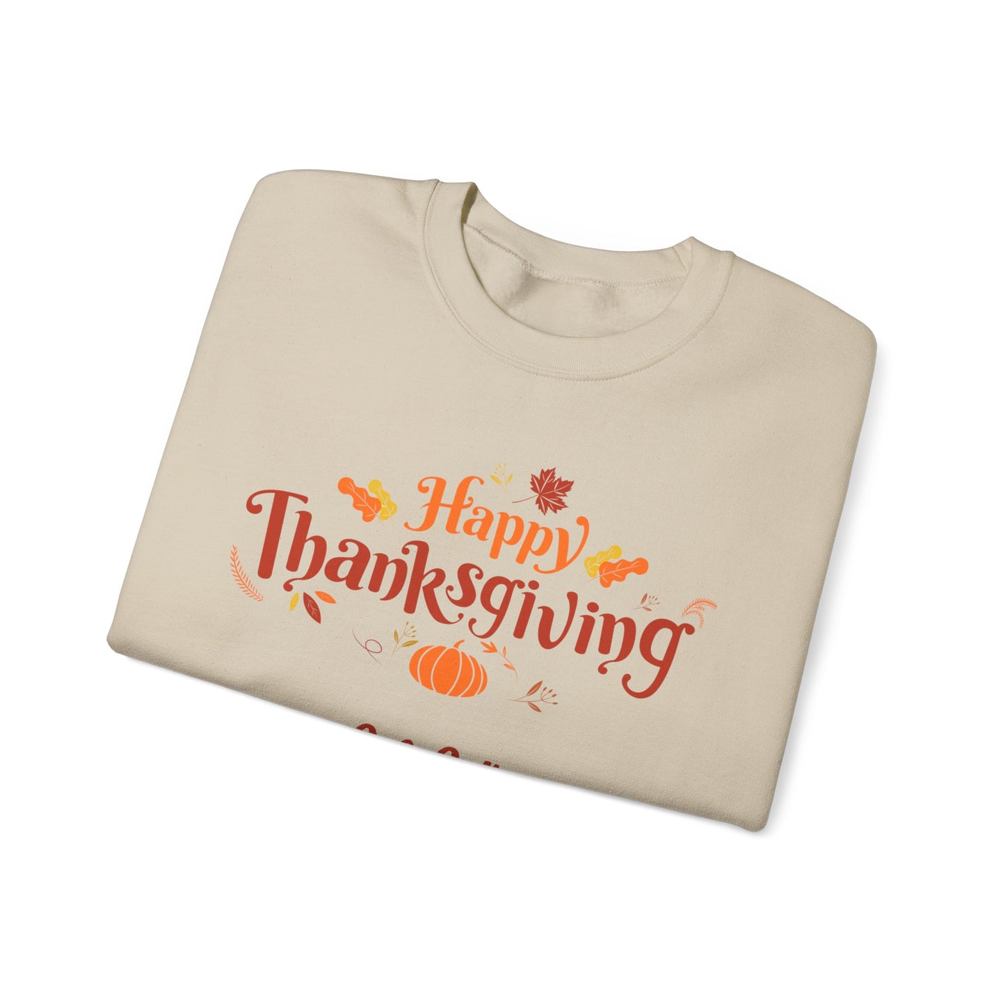 Happy Thanksgiving 2024 Crewneck Sweatshirt