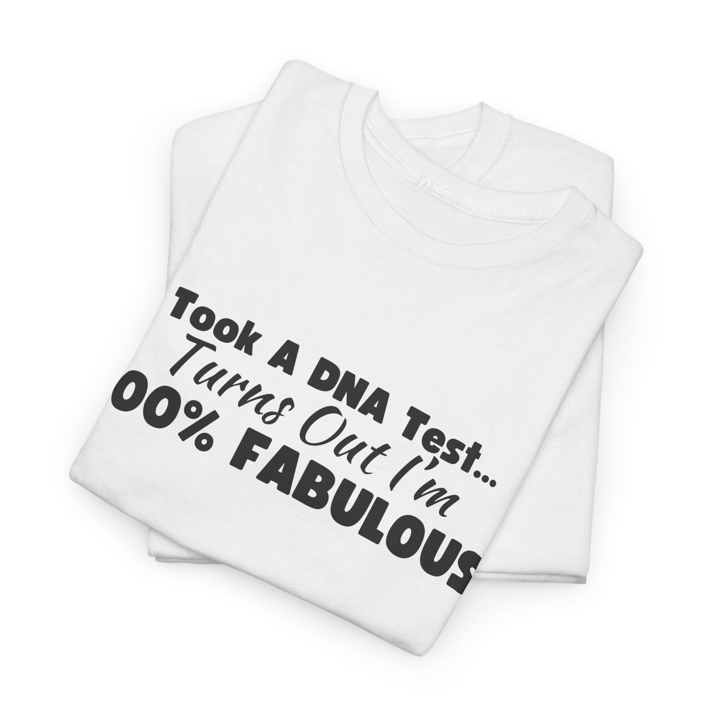 100% Fabulous Cotton Tee