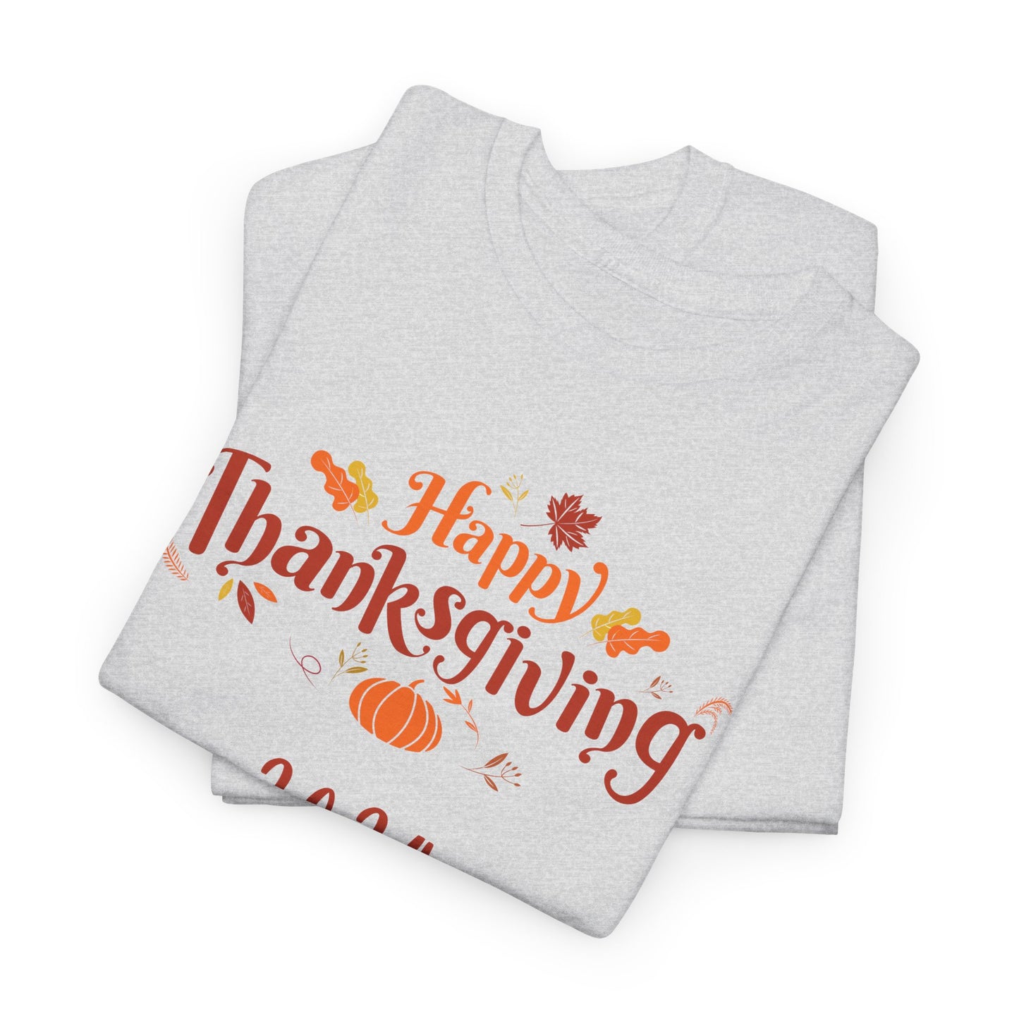 Happy Thanksgiving 2024 Cotton Tee