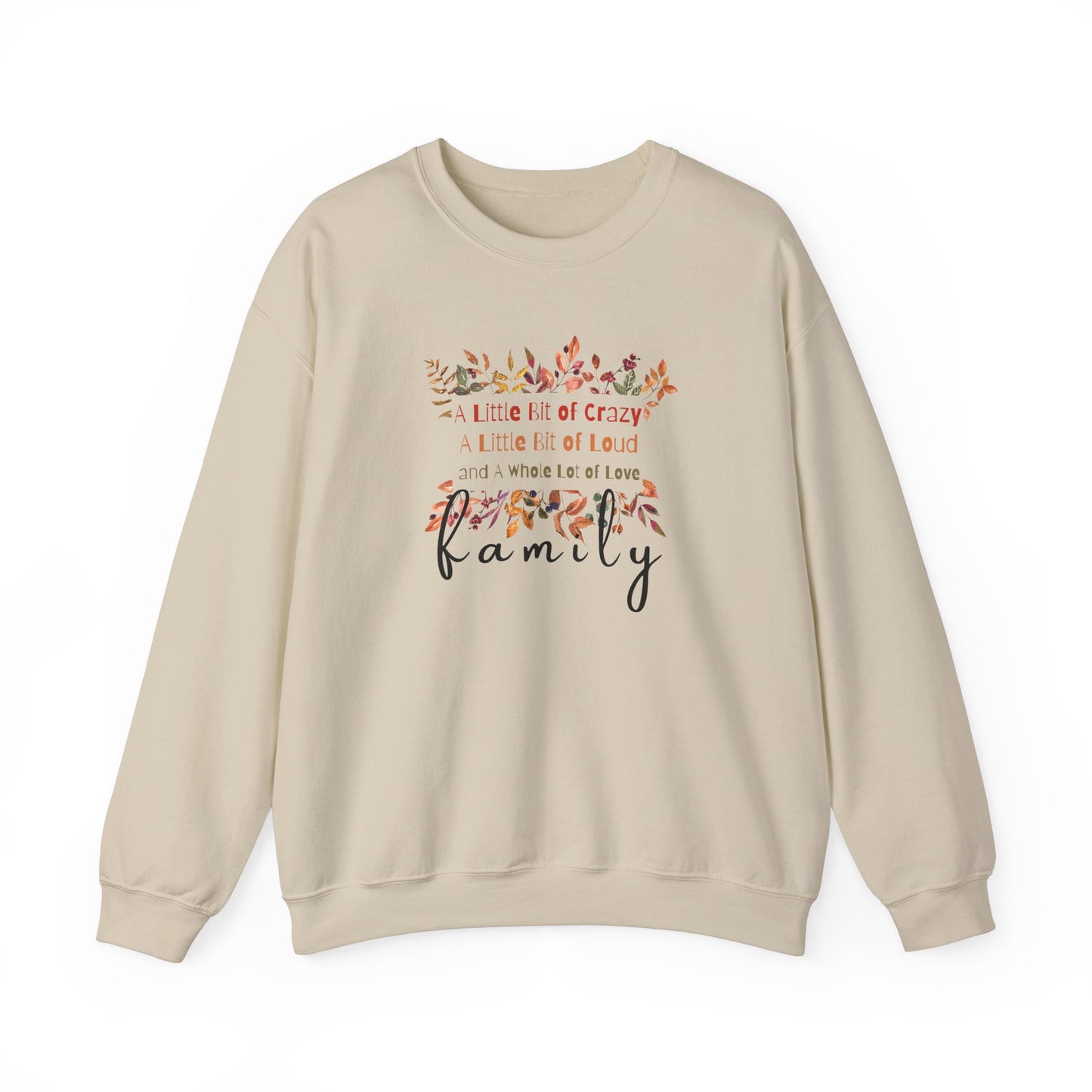 FAMILY - A Little Bit Of... Crewneck Sweatshirt