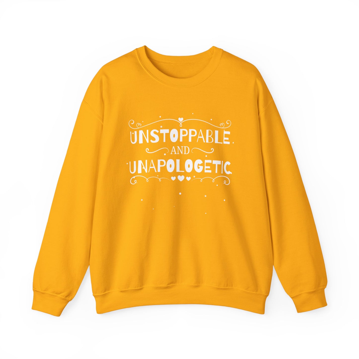 Unstoppable And Unapologetic Crewneck Sweatshirt