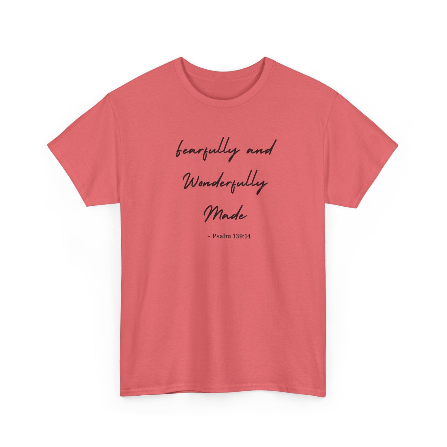 Fearfully and Wonderfully Made Heavy Cotton Tee