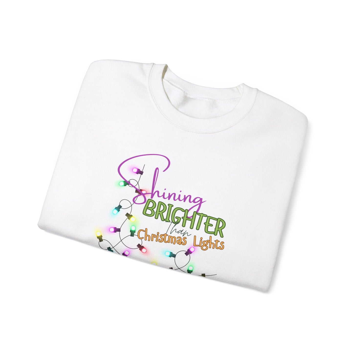 Shining Brighter Than Christmas Lights Crewneck Sweatshirt