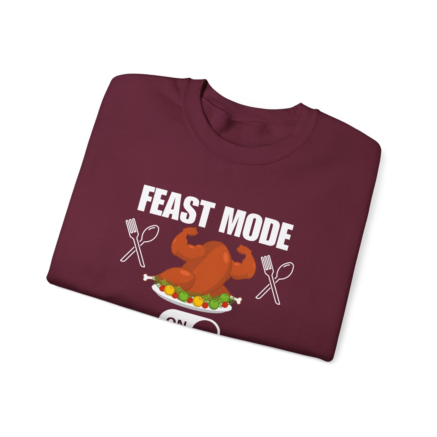 FEAST MODE Crewneck Sweatshirt