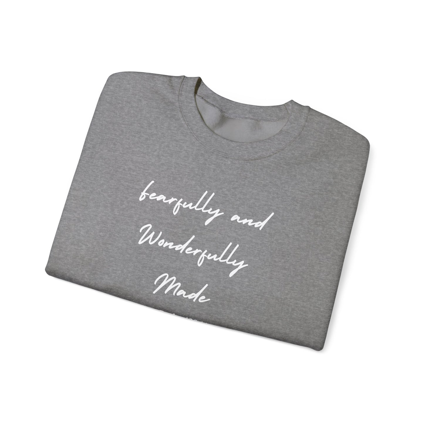 Fearfully and Wonderfully Made Crewneck Sweatshirt