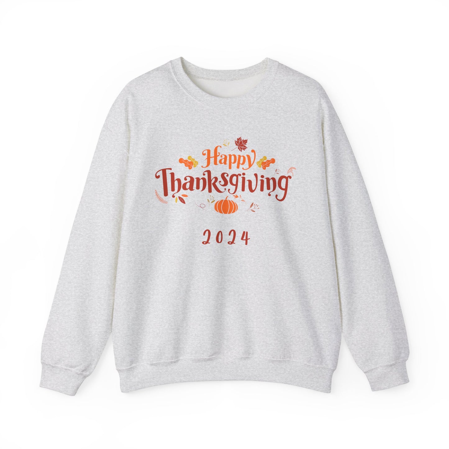 Happy Thanksgiving 2024 Crewneck Sweatshirt