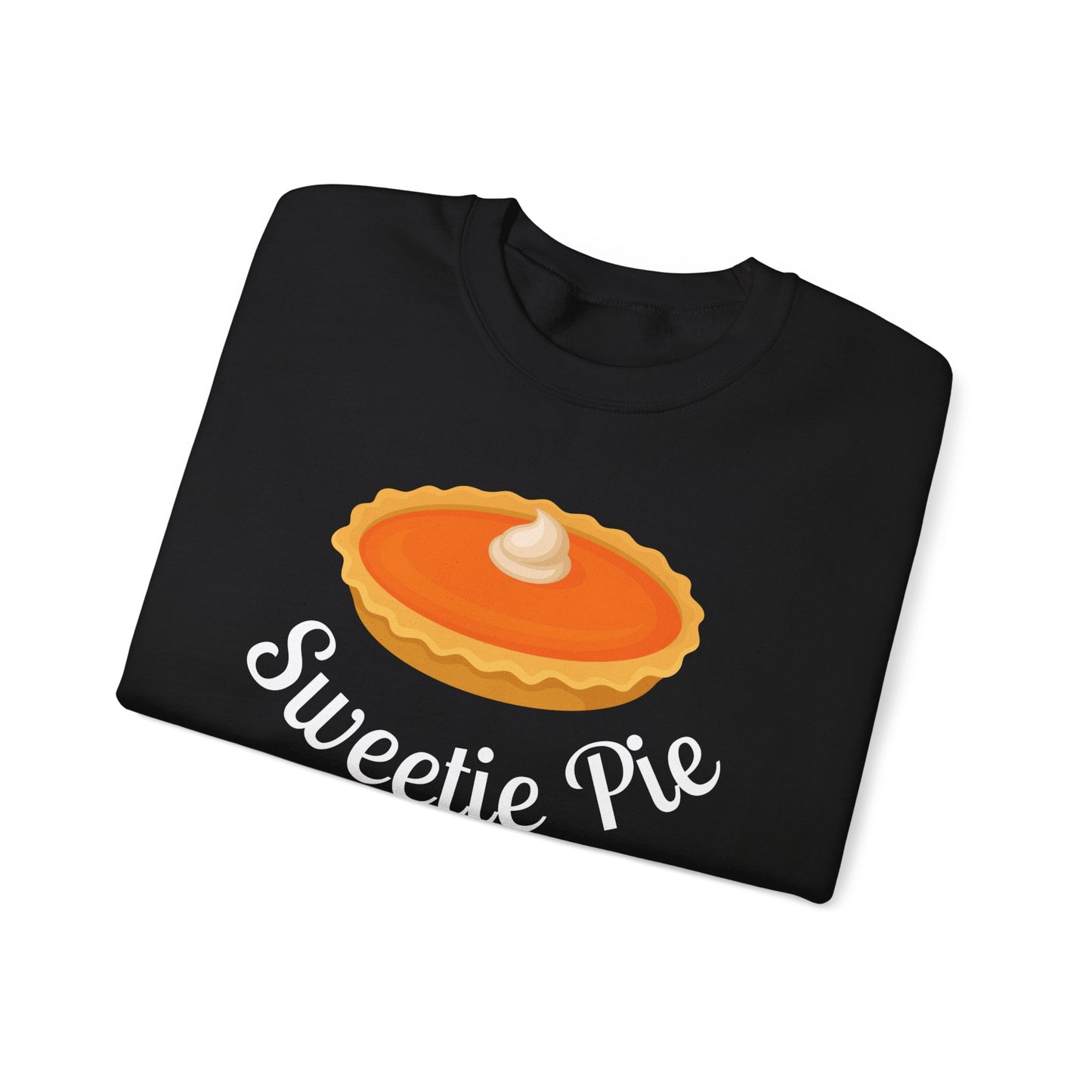 Sweetie Pie Crewneck Sweatshirt - White Letters