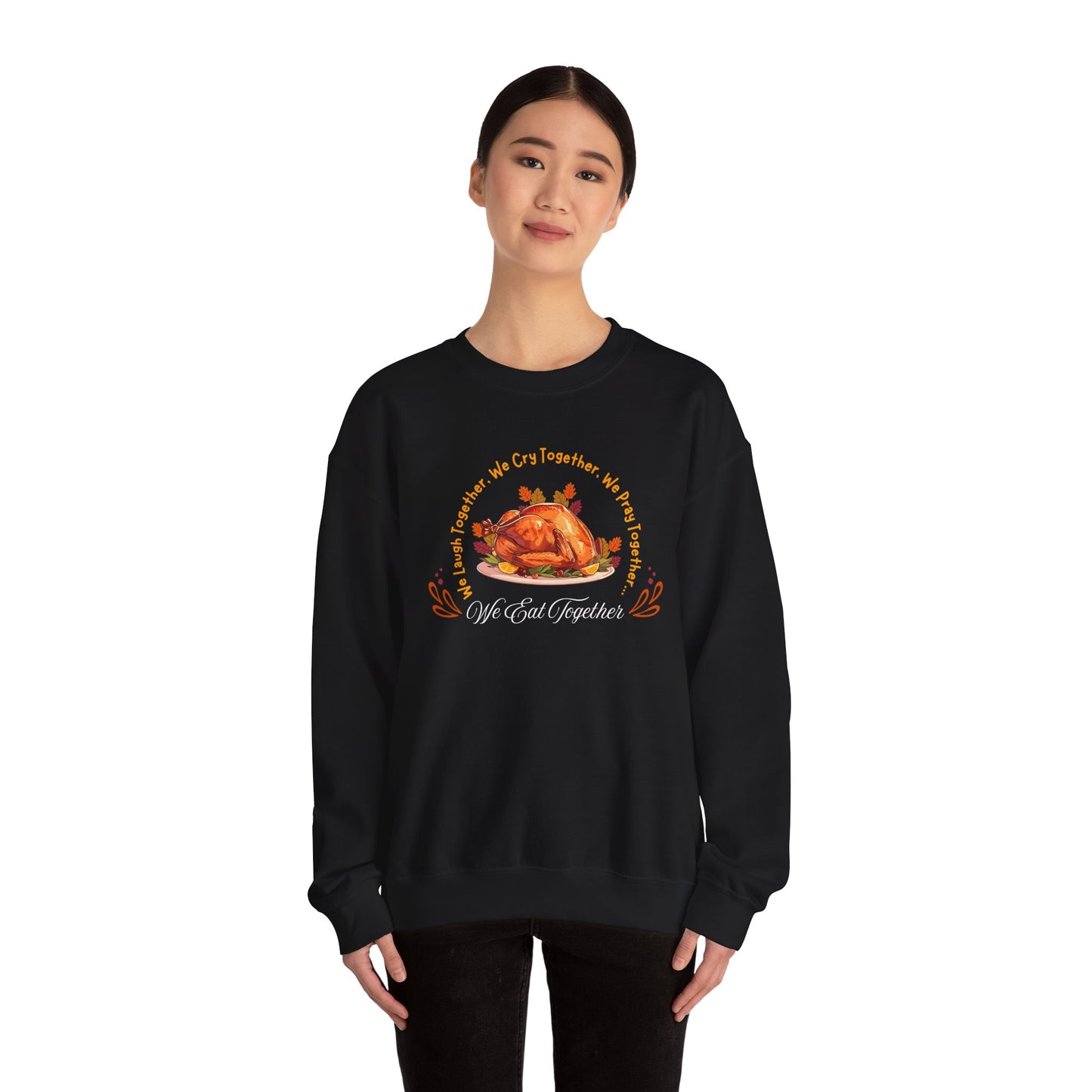 We Eat Together Crewneck Sweatshirt