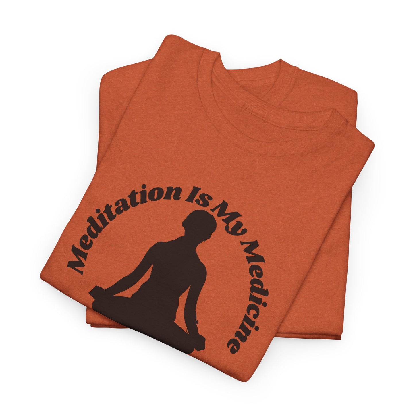 Meditation Is My Medicine Cotton Tee