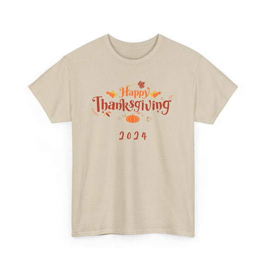 Happy Thanksgiving 2024 Cotton Tee