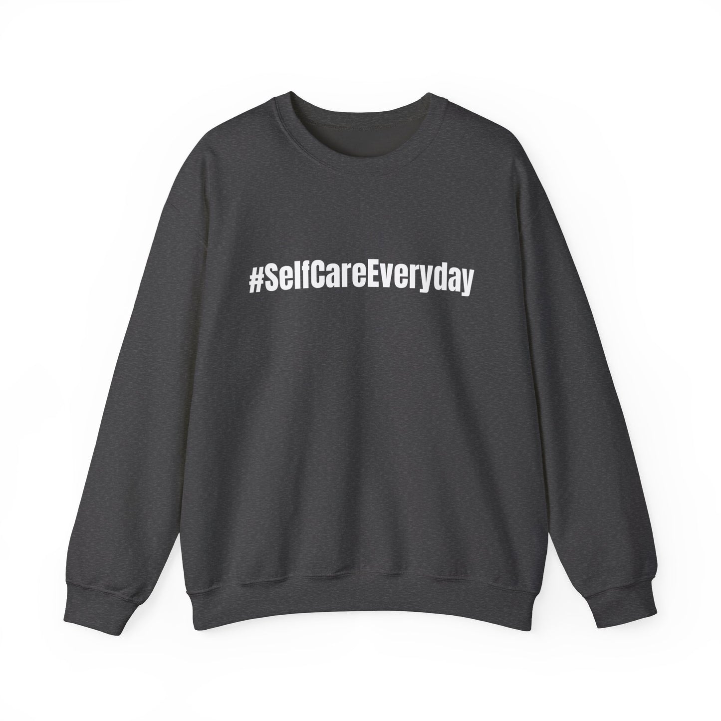 #SelfCareEveryday Crewneck Sweatshirt