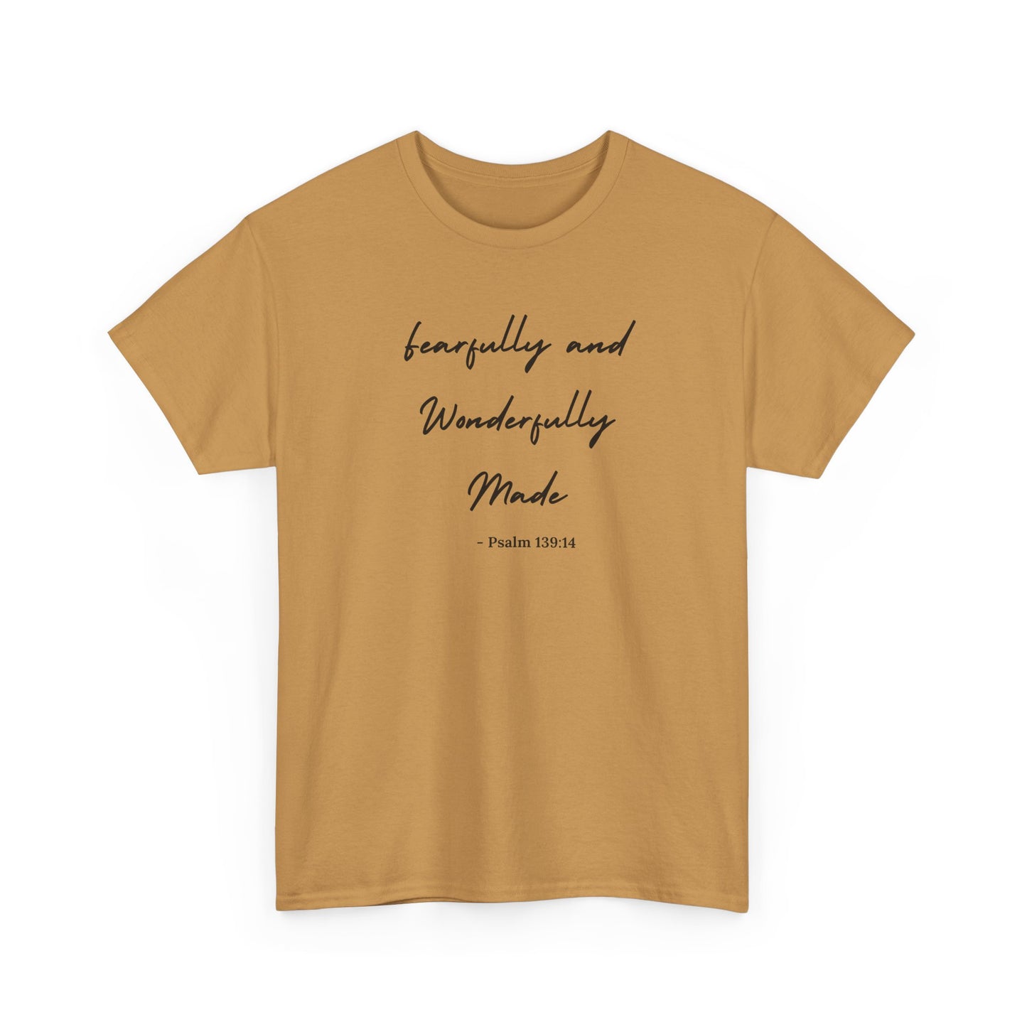 Fearfully and Wonderfully Made Heavy Cotton Tee