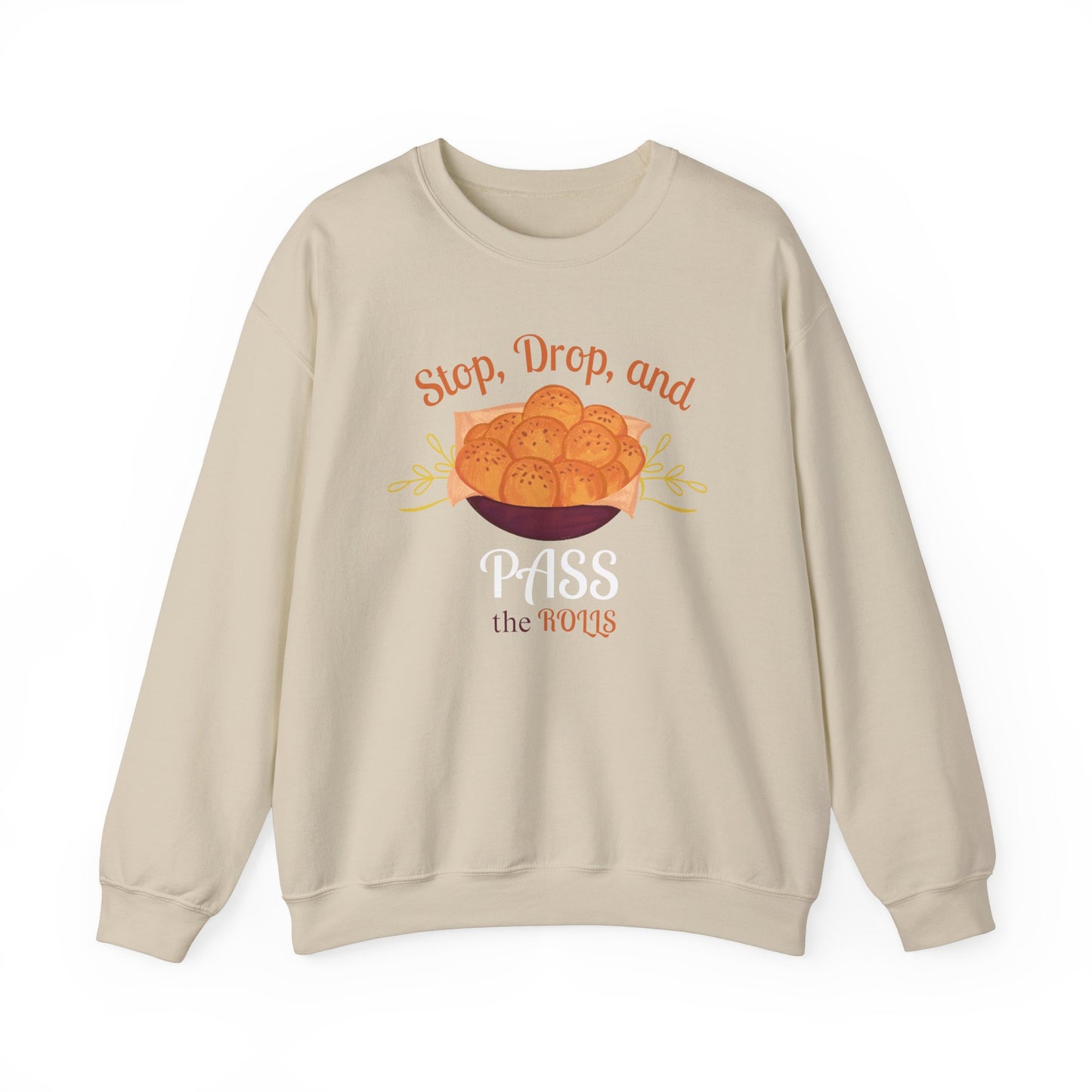 Stop, Drop, and Pass the Rolls Crewneck Sweatshirt