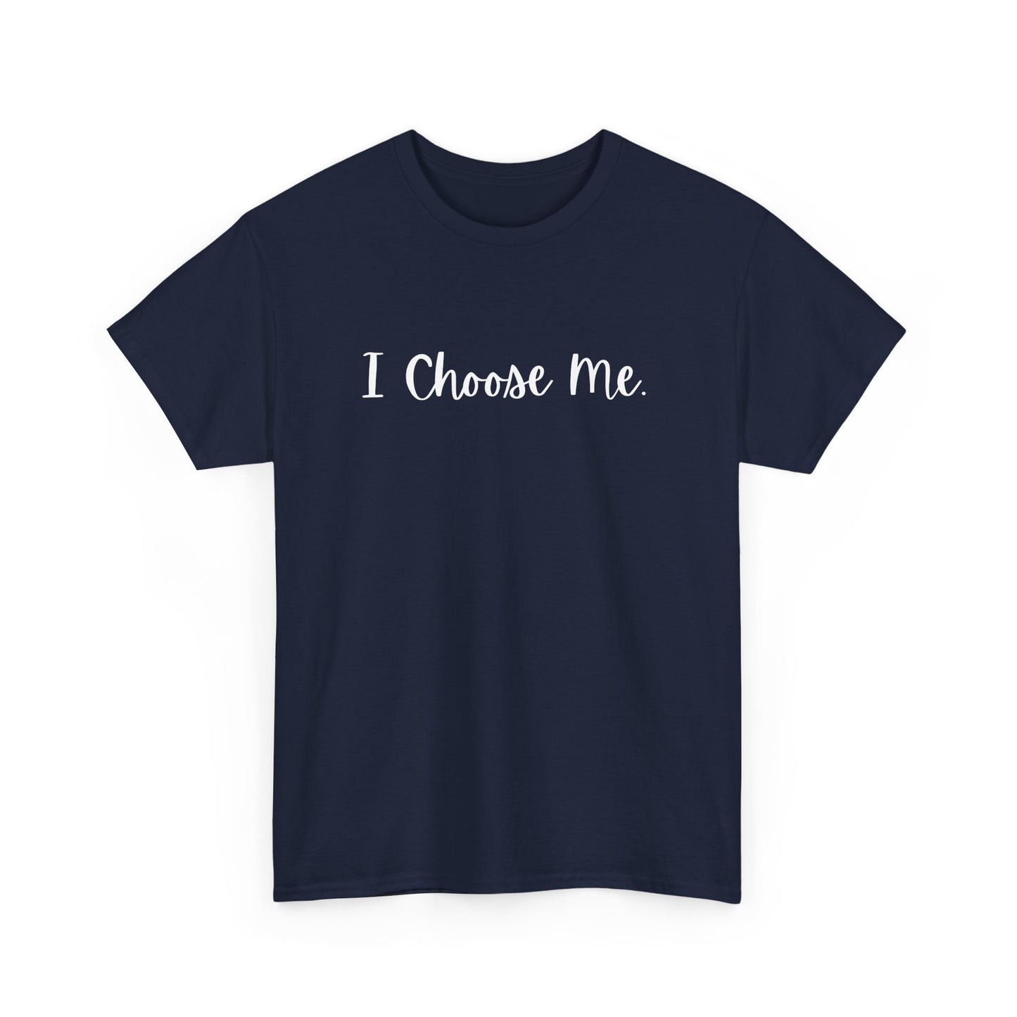 I Choose Me Cotton Tee