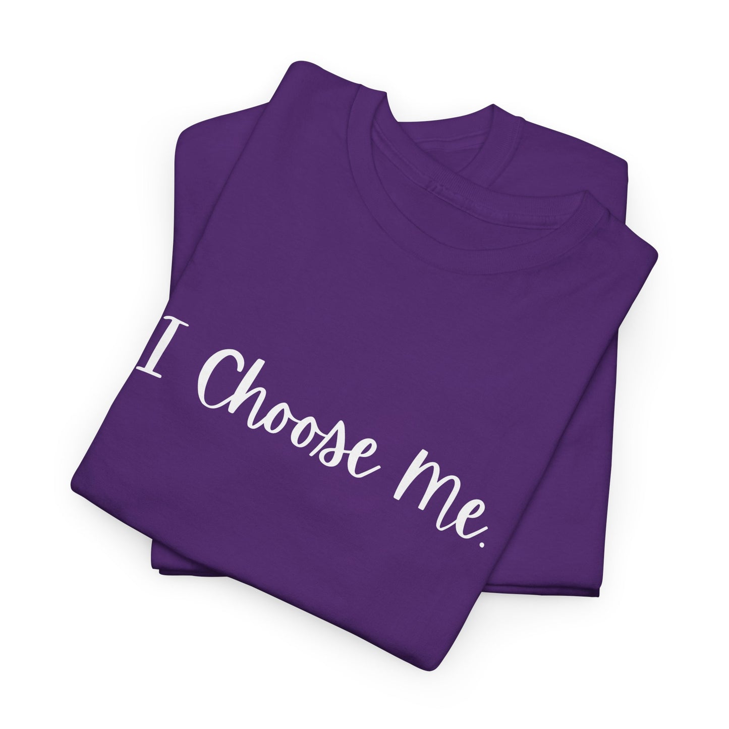 I Choose Me Cotton Tee