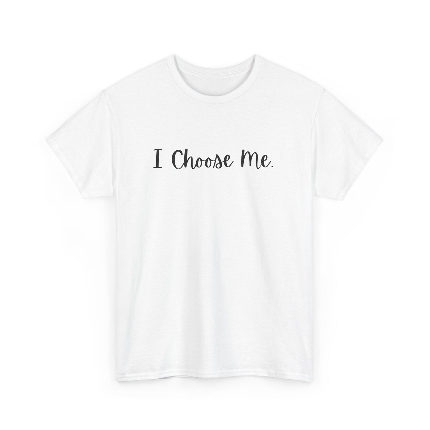 I Choose Me Cotton Tee