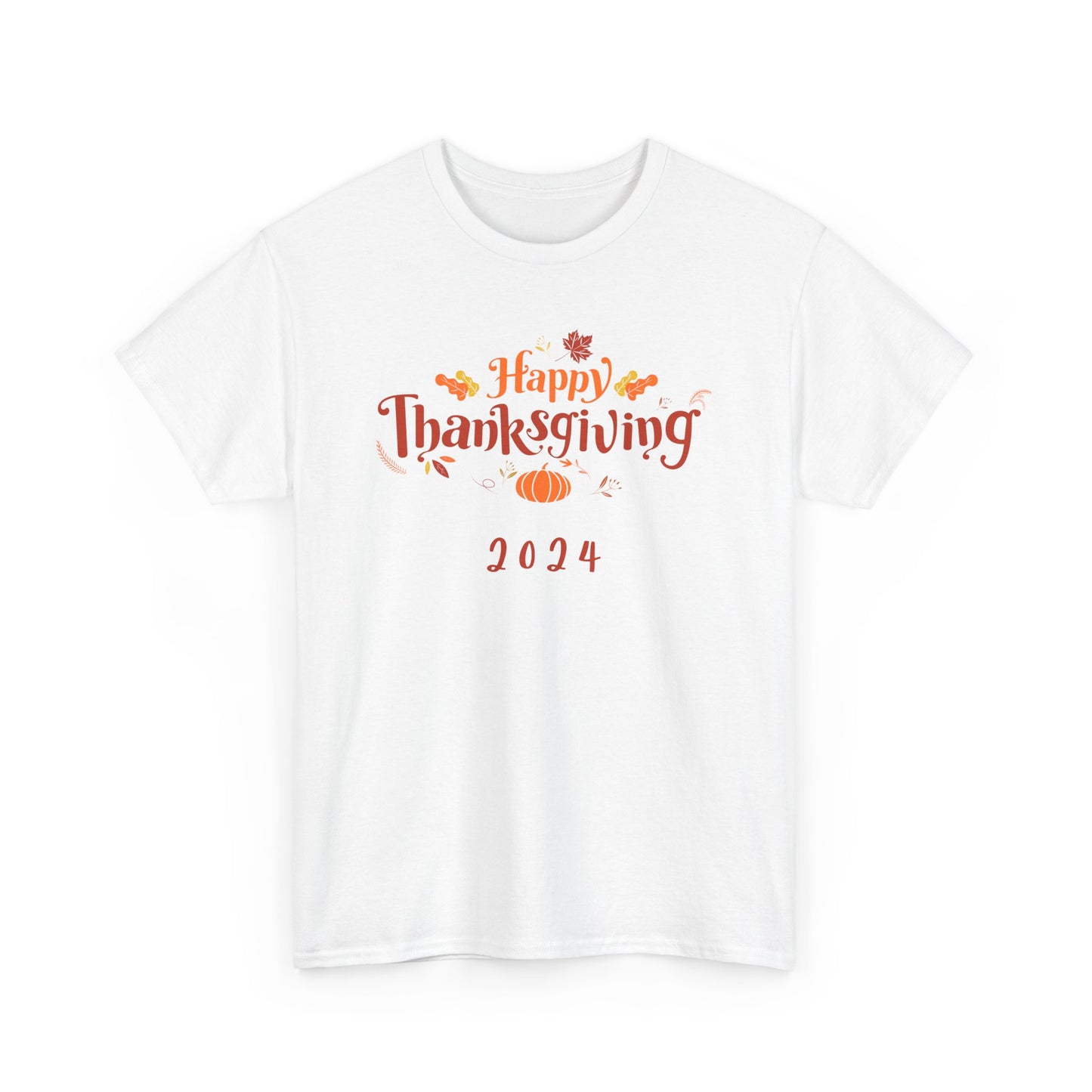 Happy Thanksgiving 2024 Cotton Tee