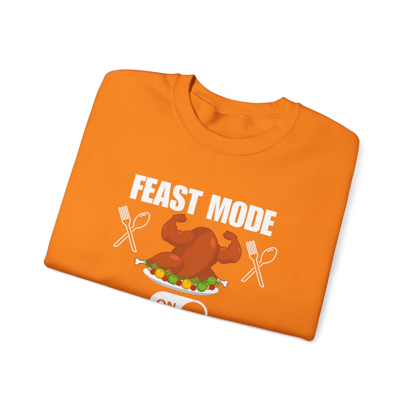 FEAST MODE Crewneck Sweatshirt