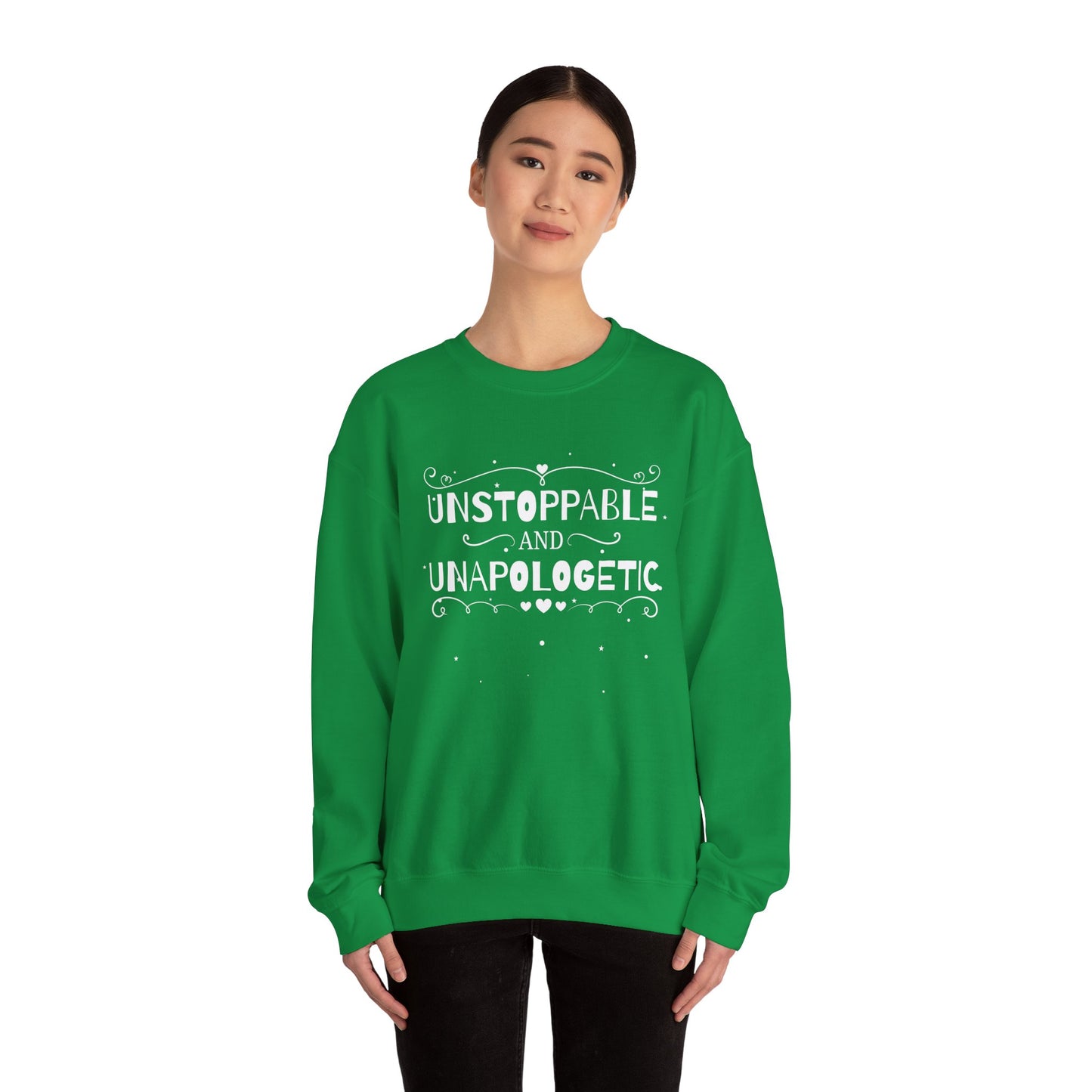 Unstoppable And Unapologetic Crewneck Sweatshirt