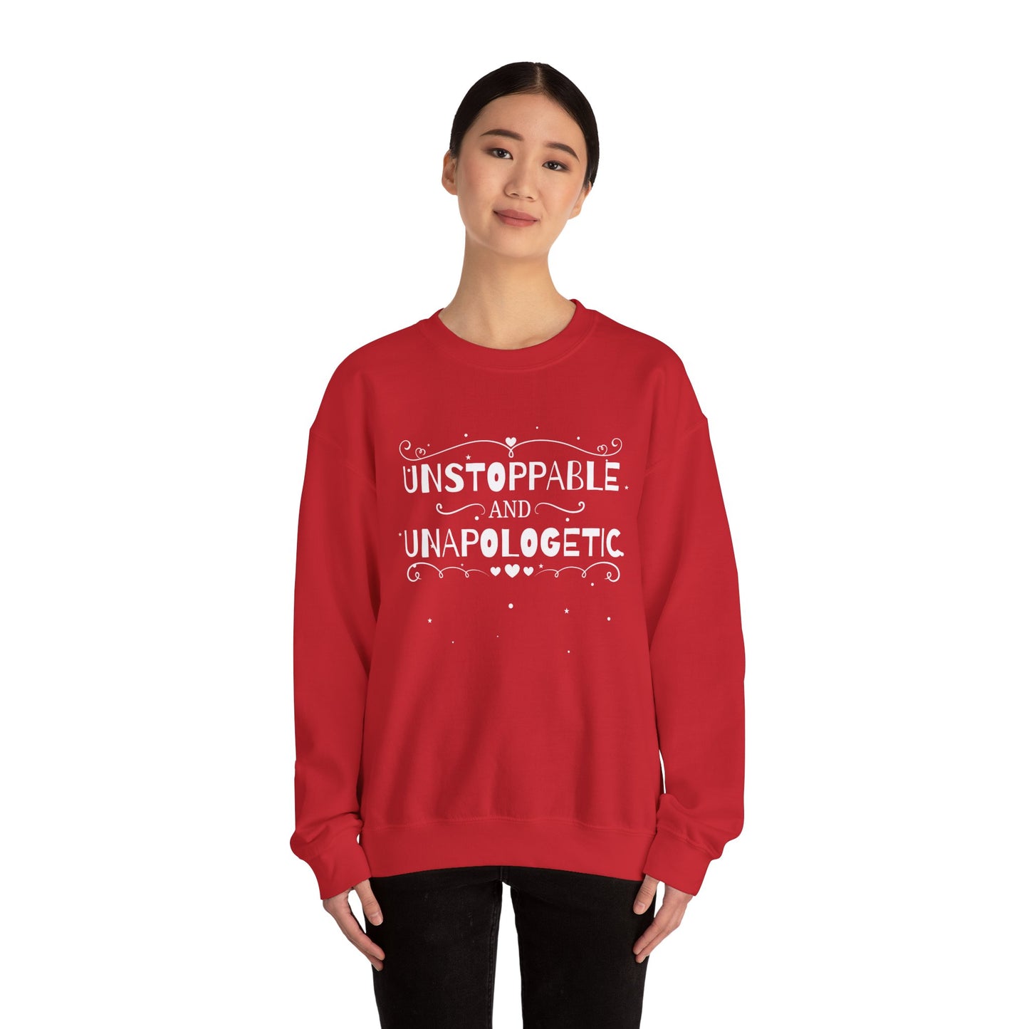 Unstoppable And Unapologetic Crewneck Sweatshirt