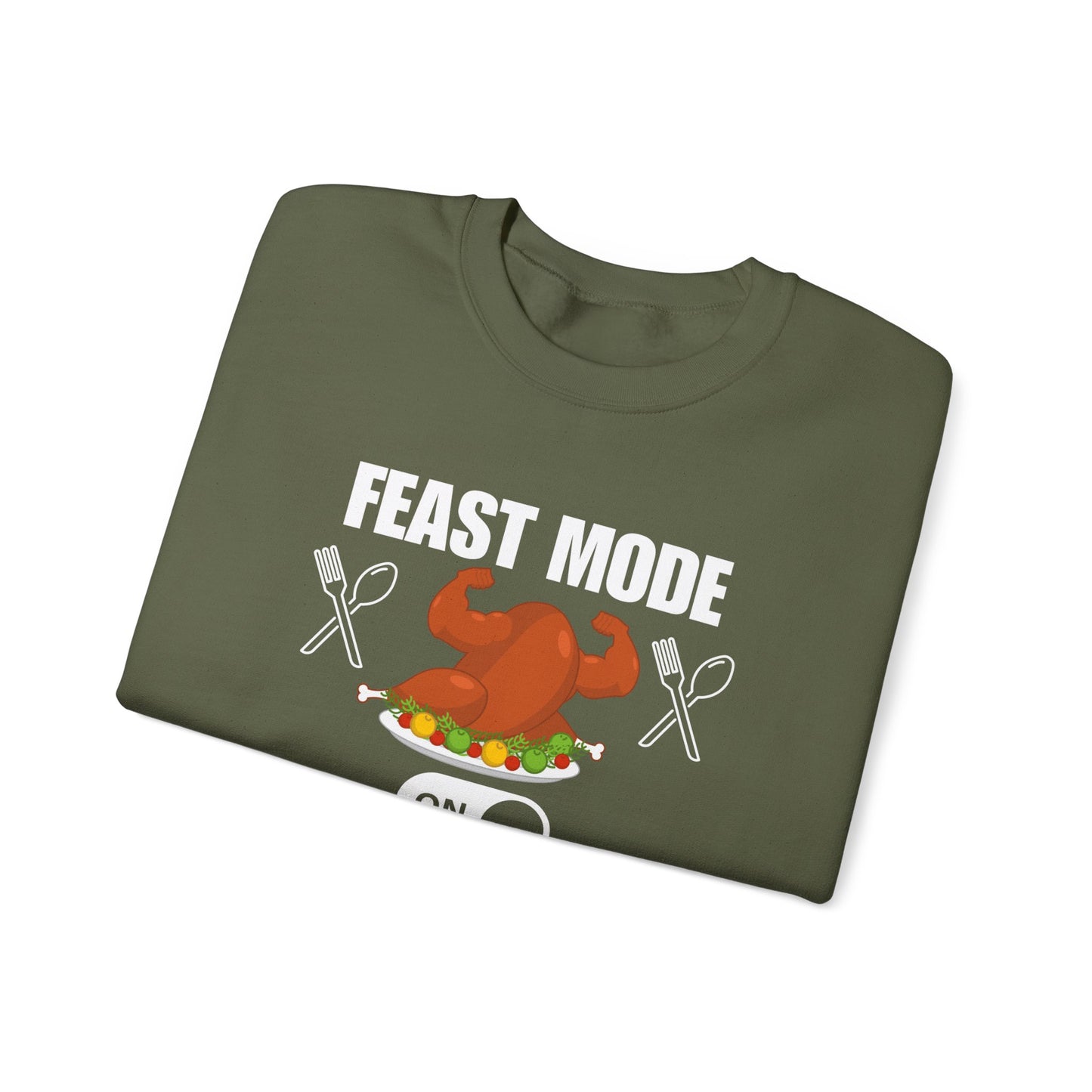 FEAST MODE Crewneck Sweatshirt