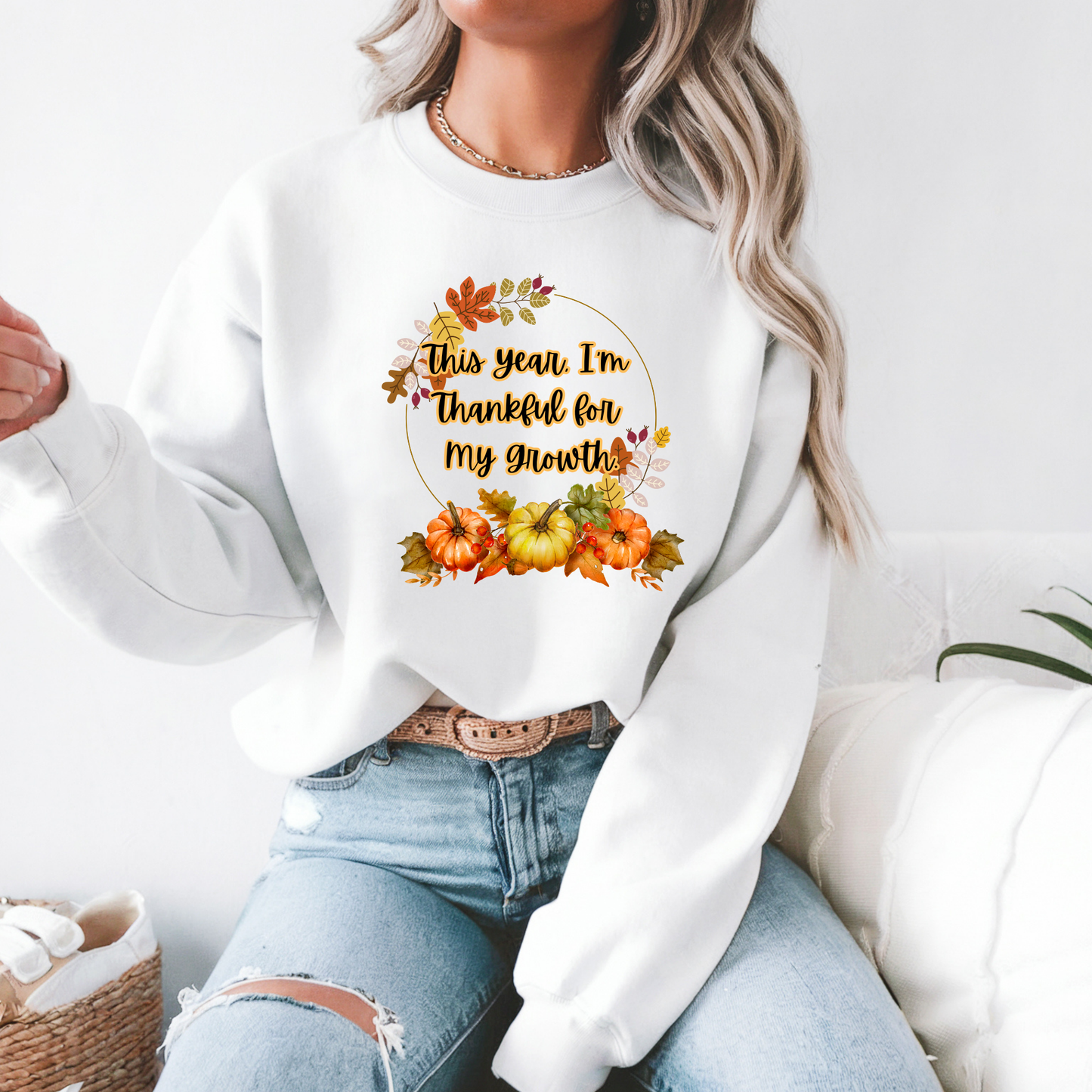 This Year, I'm Thankful for My Growth Crewneck Sweatshirt